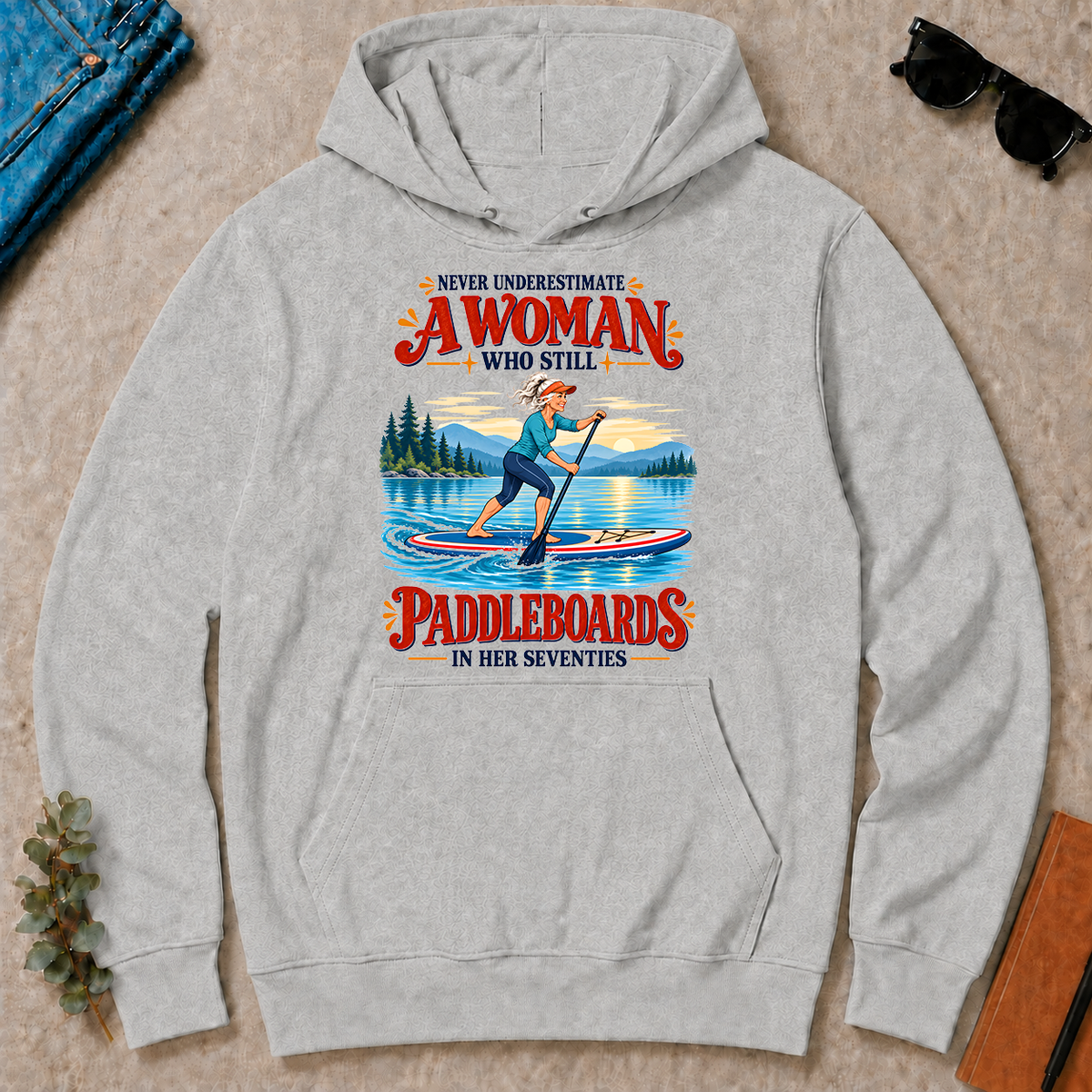 Never Underestimate A Woman Still Paddleboards - ash - HS2D-Ash