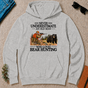 Never Underestimate An Old Man Bear Hunting - ash - HS2D-Ash