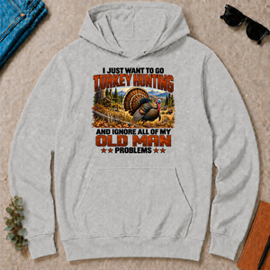 I Just Want To Turkey Hunting - ash - HS2D-Ash