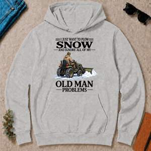 I Just Want To Plow Snow - ash - HS2D-Ash