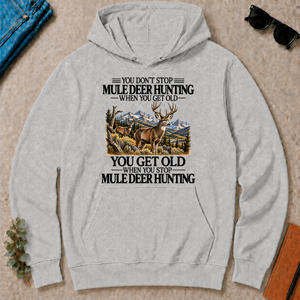 Don't Stop Mule Deer Hunting - ash - HS2D-Ash