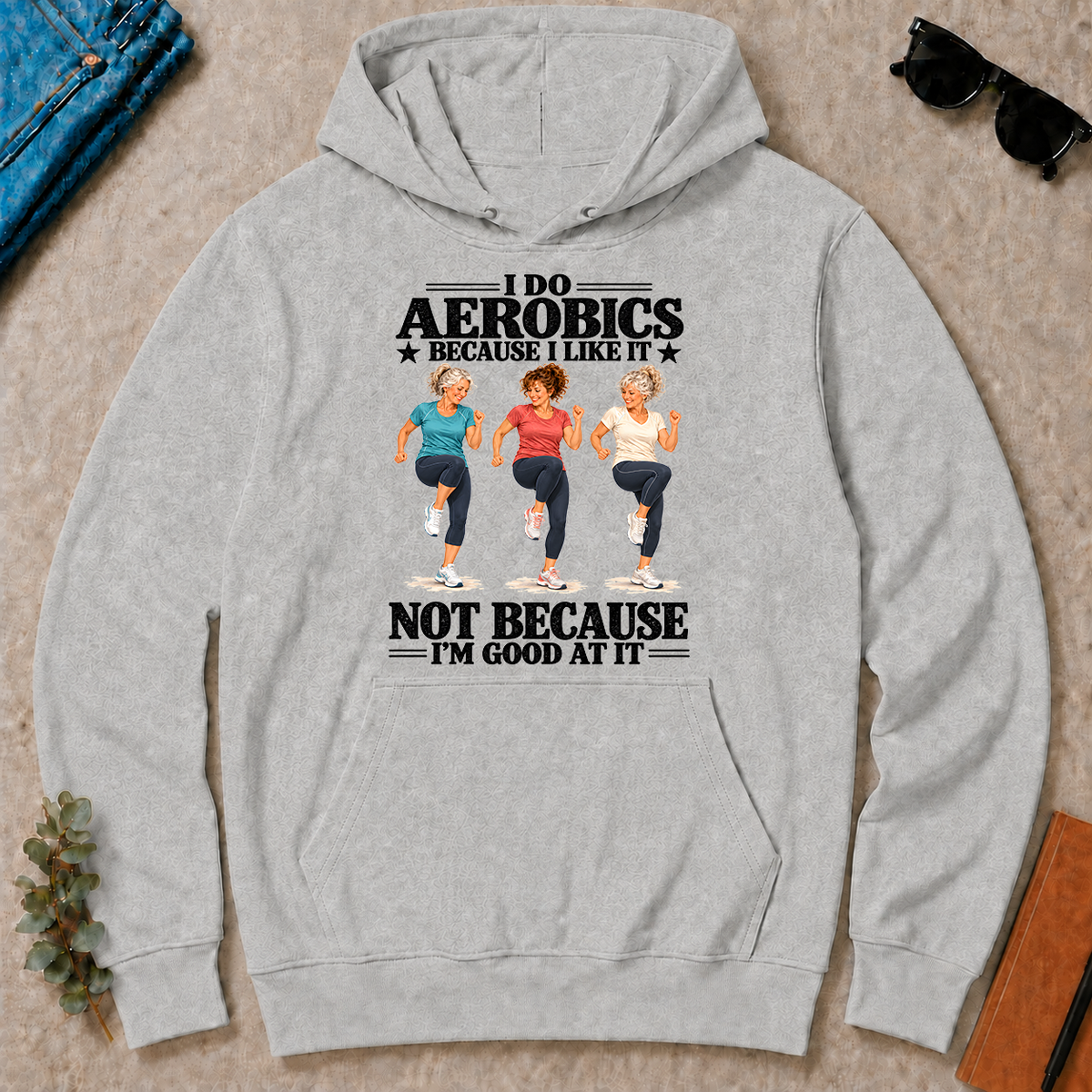 I Do Aerobics Because I Like It - ash - HS2D-Ash