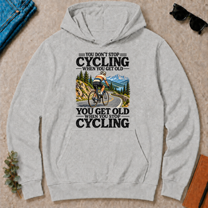 You Don't Stop Cycling When You Get Old - ash - HS2D-Ash