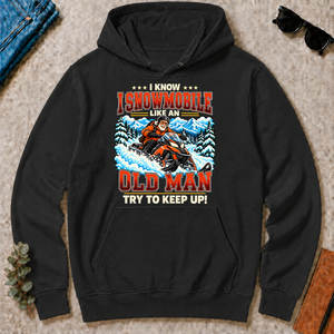 I Know I Snowmobile Like An Old Man - black - HS2D-Black