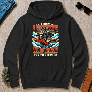 I Know I Skydive Like An Old Man - black - HS2D-Black