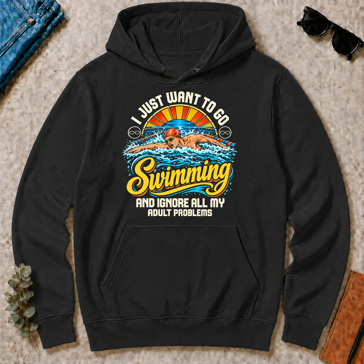 I Just Want To Go Swimming & Ignore All Adult Problems - black - HS2D-Black