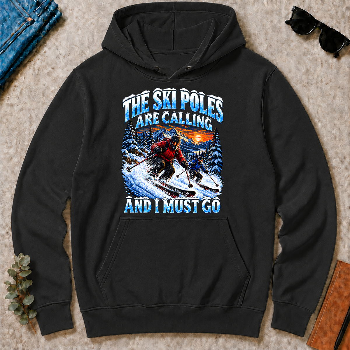 Ski Poles Are Calling And I Must Go - black - HS2D-Black