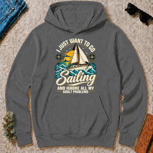 I Just Want To Go Sailing & Ignore All Adult Problems - charcoal - HS2D-Charcoal