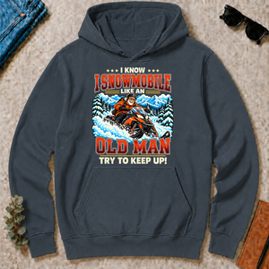I Know I Snowmobile Like An Old Man - dark-heather - HS2D-DarkHeather