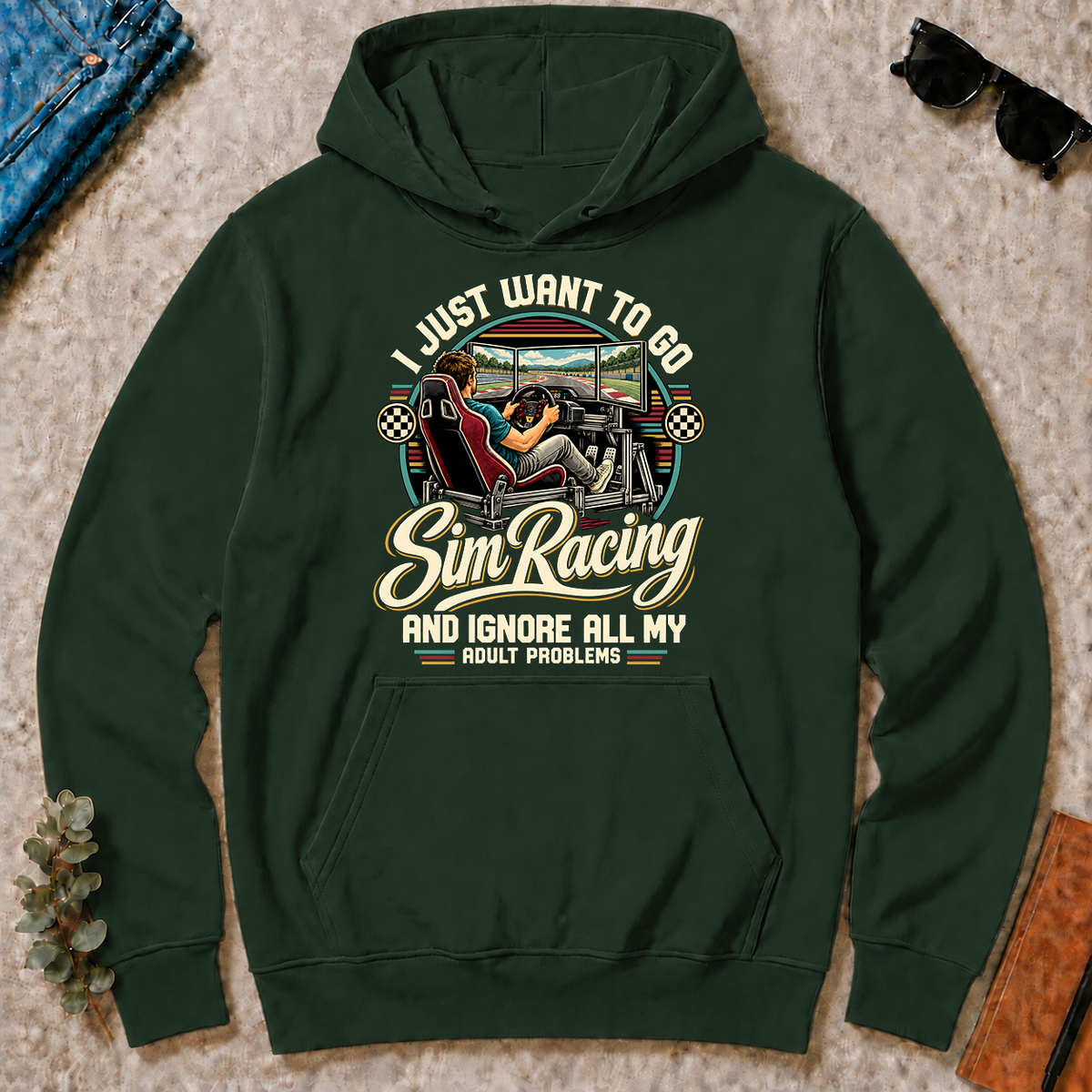 I Just Want To Go Sim Racing & Ignore All Adult Problems - forest-green - HS2D-ForestGreen