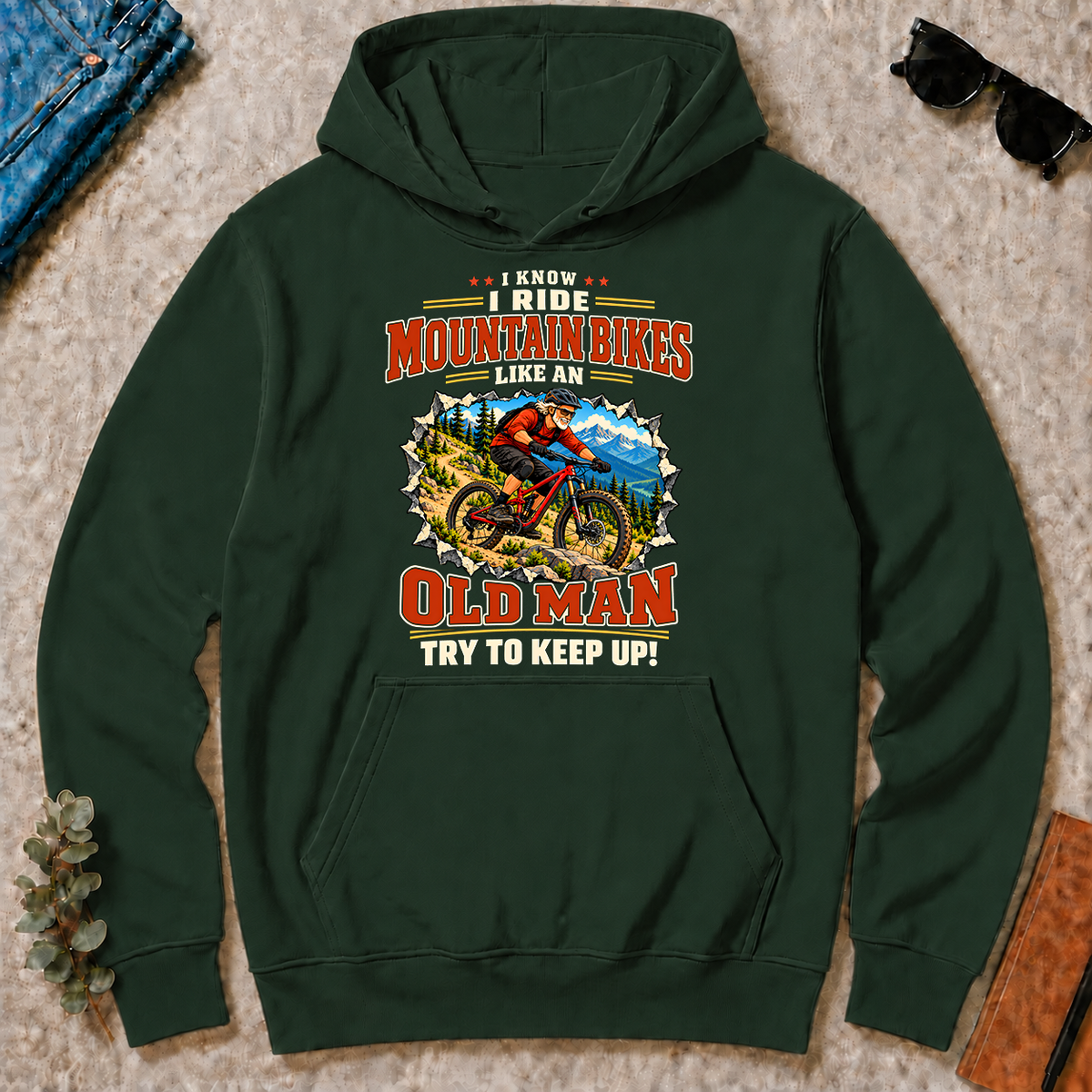 I Know I Ride Mountain Bikes Like An Old Man - forest-green - HS2D-ForestGreen