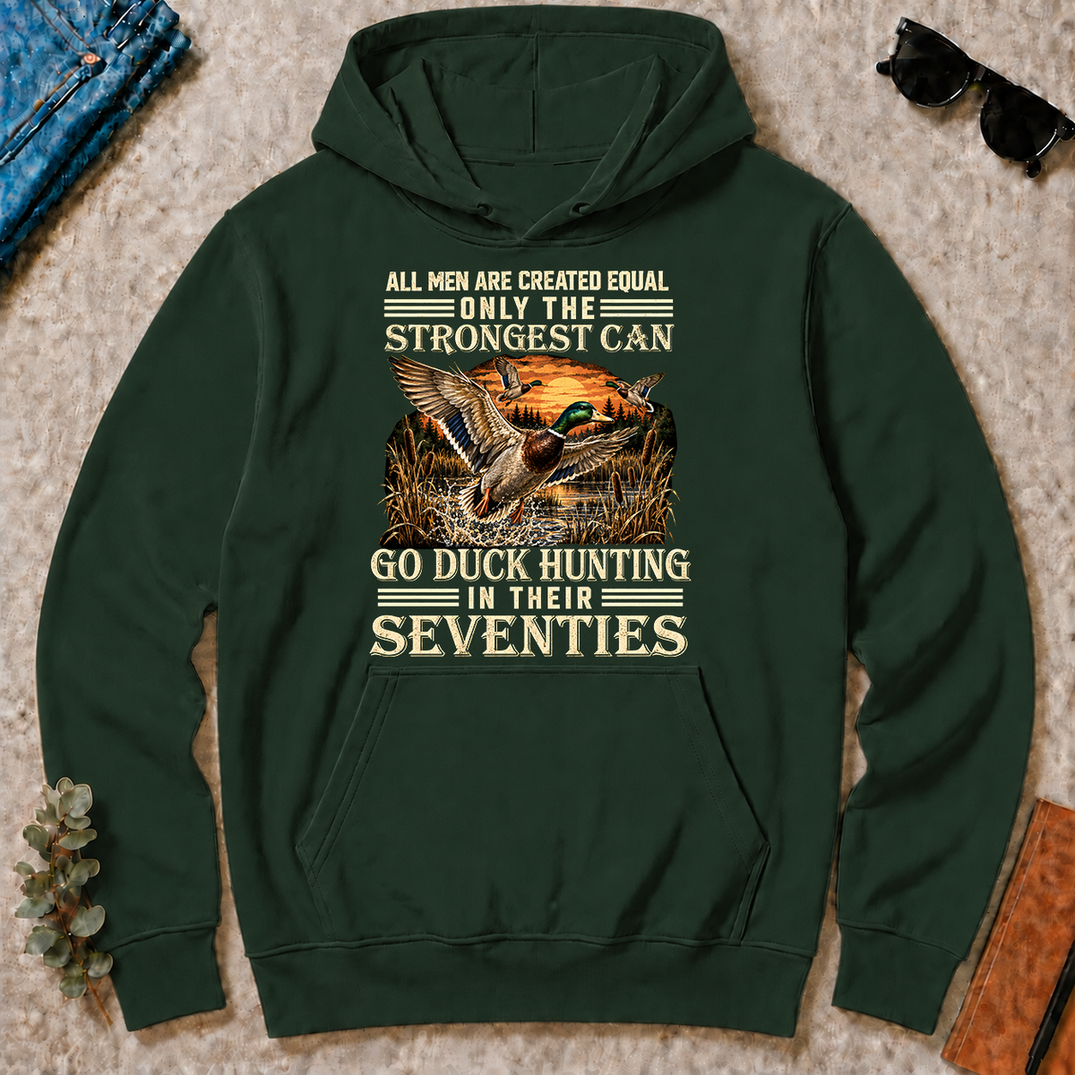 Vintage Duck Hunting Strongest Man In Seventies_ - forest-green - HS2D-ForestGreen
