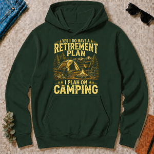 I Do Have A Retirement Plan I Plan On Camping - forest-green - HS2D-ForestGreen