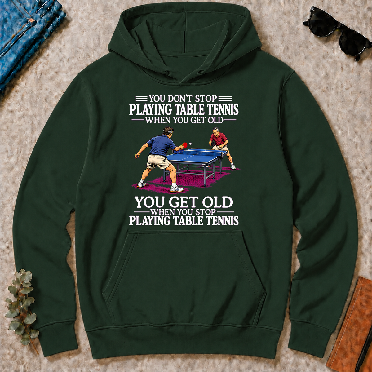 Old Man Don't Stop Table Tennis - forest-green - HS2D-ForestGreen