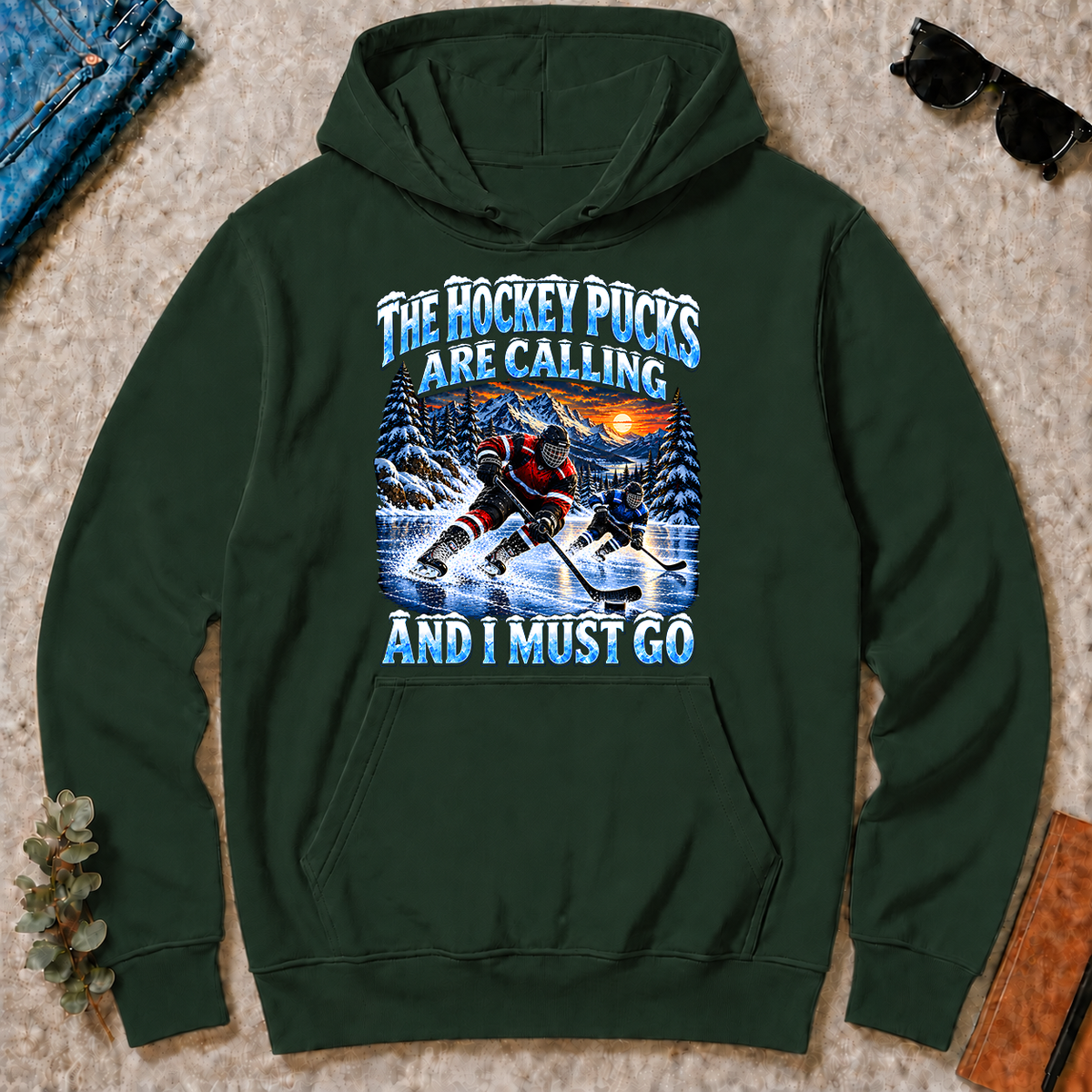 Hockey Pucks Are Calling And I Must Go - forest-green - HS2D-ForestGreen