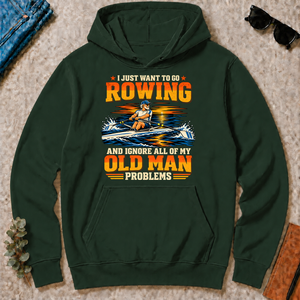 I Just Want To Go Rowing - forest-green - HS2D-ForestGreen