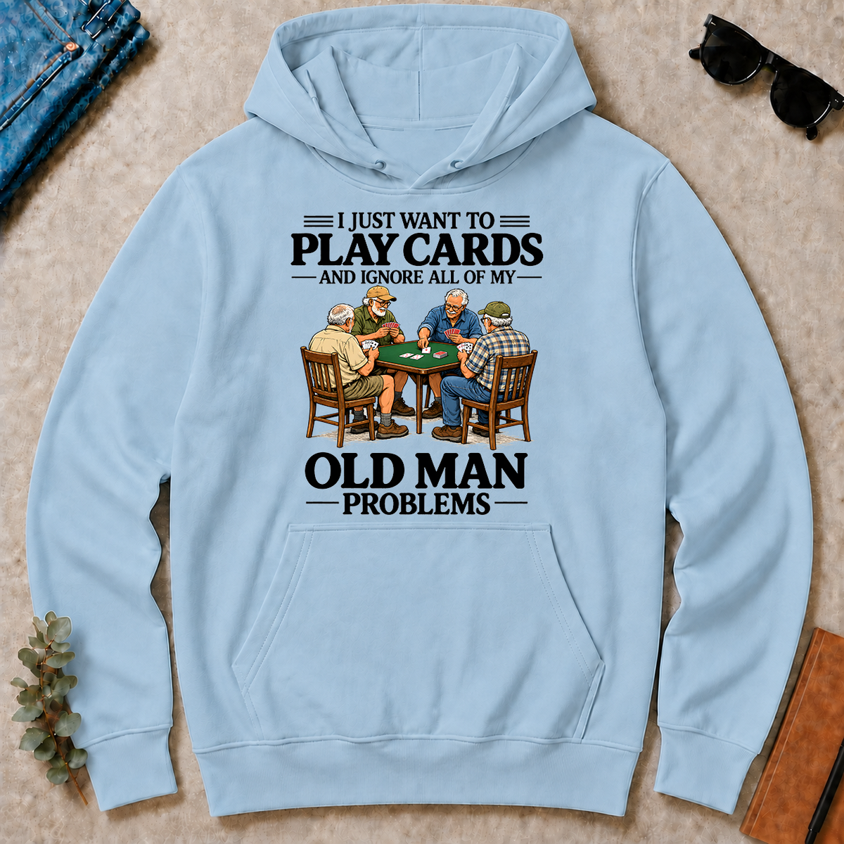 I Just Want To Play Cards - light-blue - HS2D-LightBlue