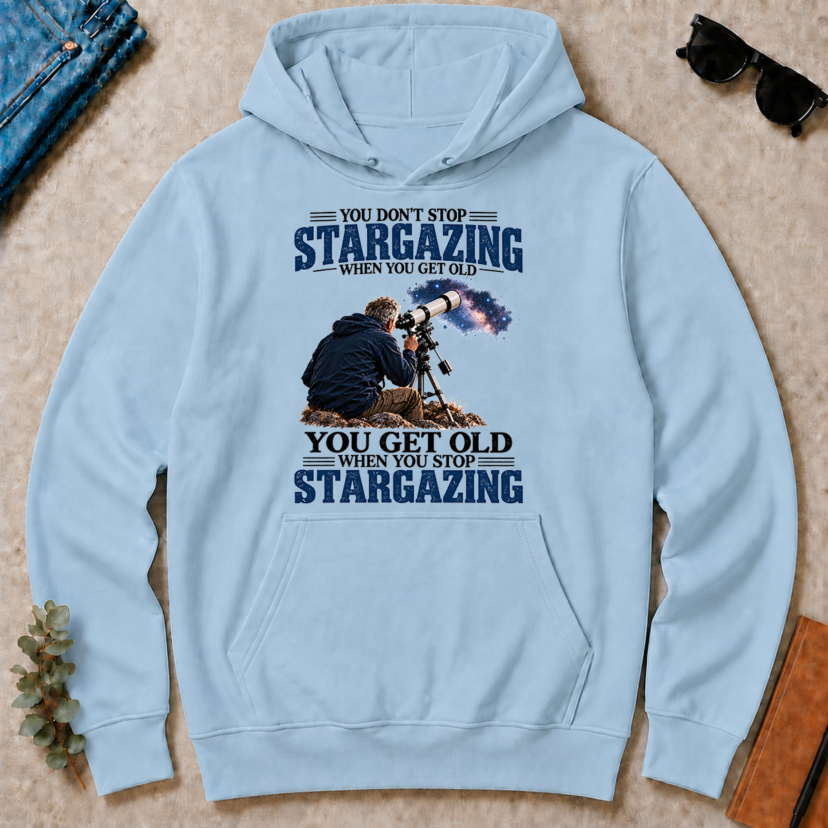 Stargazing You Get Old When You Stop - light-blue - HS2D-LightBlue