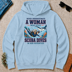 Never Underestimate A Woman Still Scuba Dives - light-blue - HS2D-LightBlue