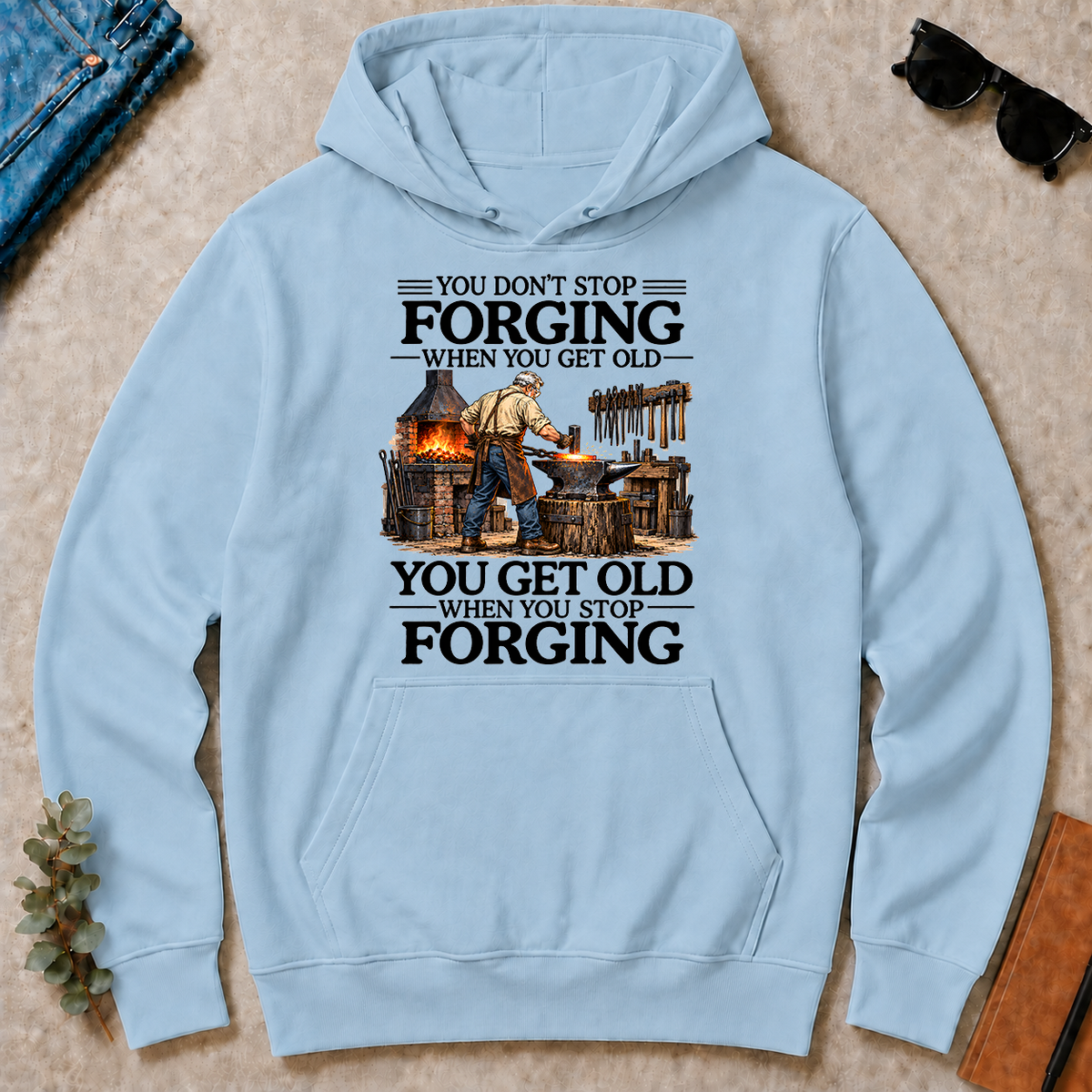 Don't Stop Forging - light-blue - HS2D-LightBlue