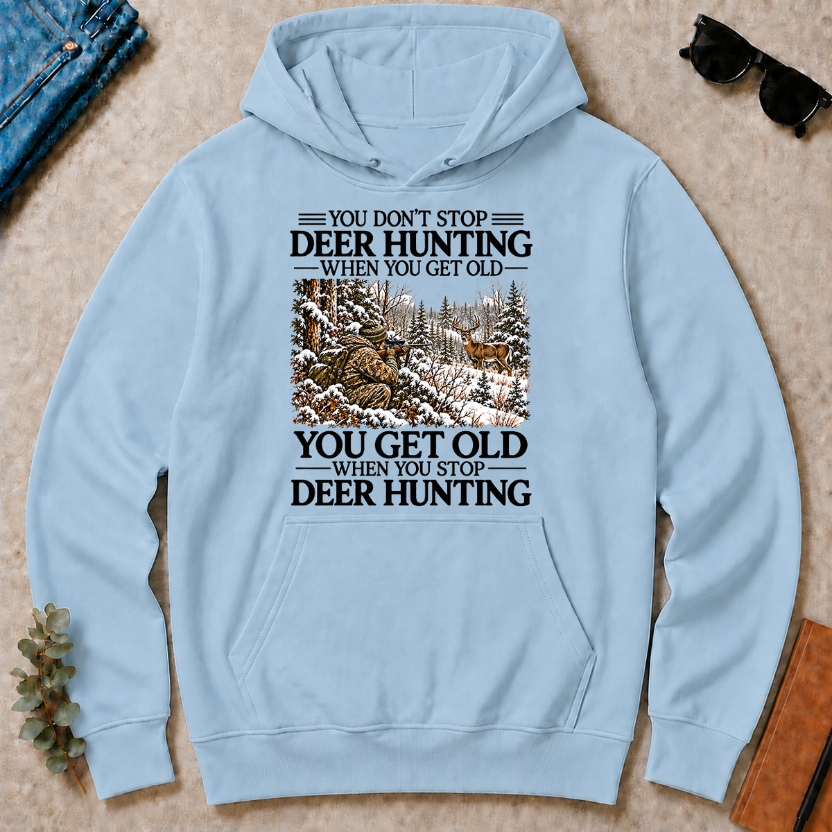 Don't Stop Whitetail Deer Hunting Snow - light-blue - HS2D-LightBlue