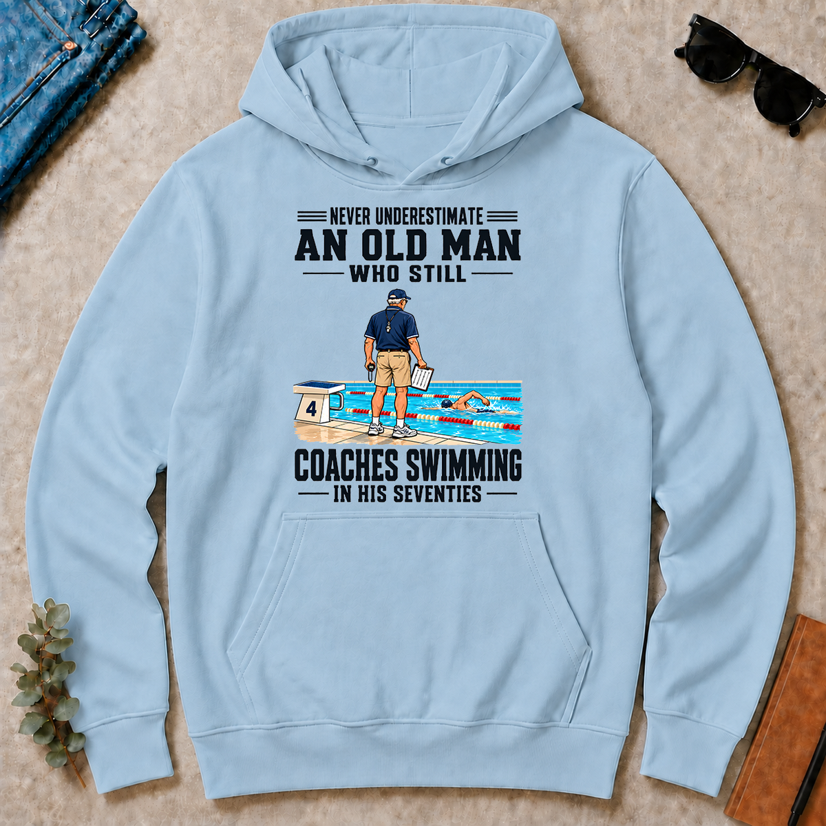 Never Underestimate An Old Man Coaches Swimming In His 70s - light-blue - HS2D-LightBlue