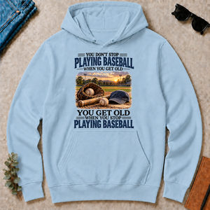 Playing Baseball You Get Old When You Stop - light-blue - HS2D-LightBlue