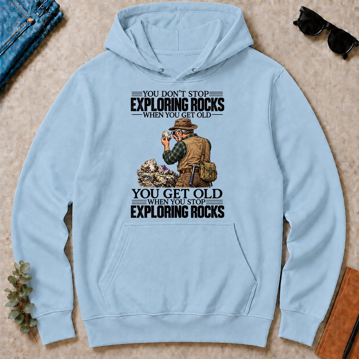 Vintage You Get Old When You Stop Exploring Rocks - light-blue - HS2D-LightBlue