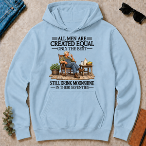 All Men Are Created Equal Only The Best Still Drink Moonshine 70s - light-blue - HS2D-LightBlue