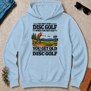 You Get Old When You Stop Disc Golf - light-blue - HS2D-LightBlue
