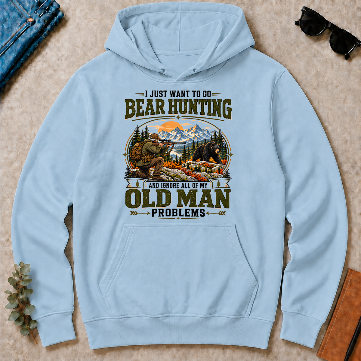 I Just Want To Go Bear Hunting & Ignore All Old Man Problems - light-blue - HS2D-LightBlue