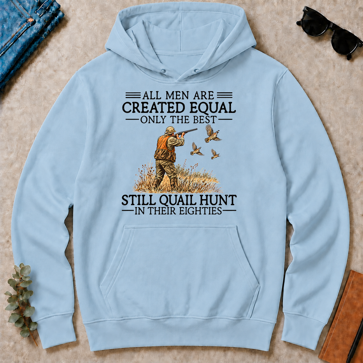 All Men Are Created Equal Quail Hunting 80s - light-blue - HS2D-LightBlue