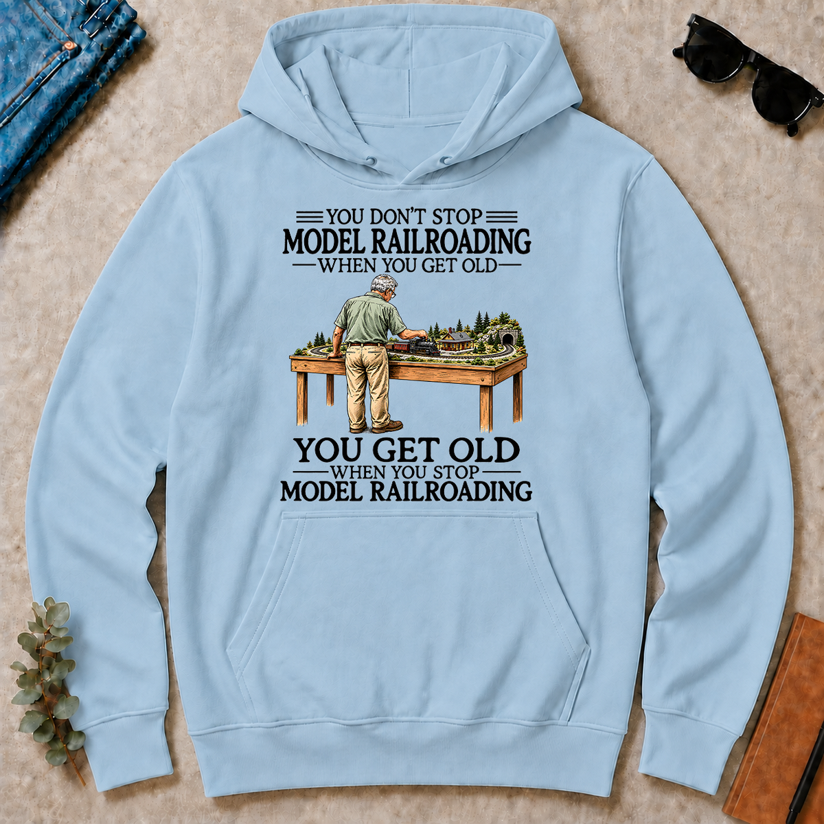 Don't Stop Model Railroading - light-blue - HS2D-LightBlue