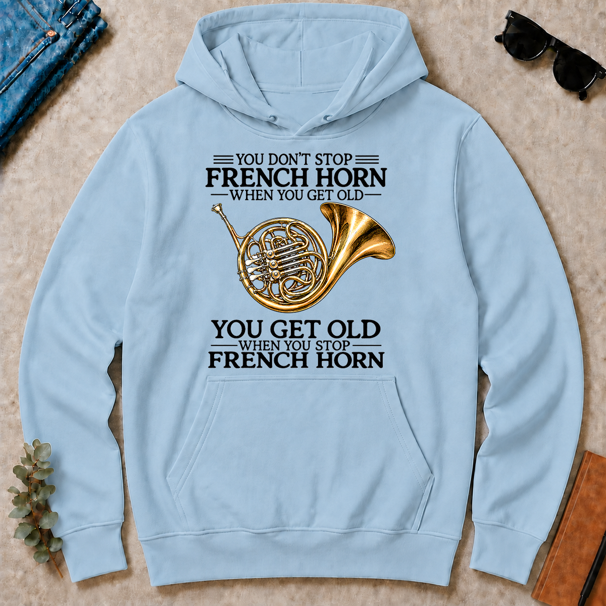 Don't Stop Playing French Horn Vintage Art - light-blue - HS2D-LightBlue