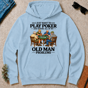 I Just Want To Play Poker - light-blue - HS2D-LightBlue