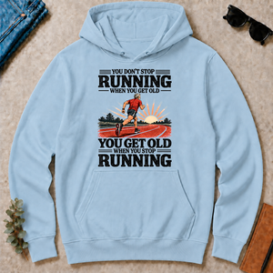 You Don't Stop Running When You Get Old - light-blue - HS2D-LightBlue