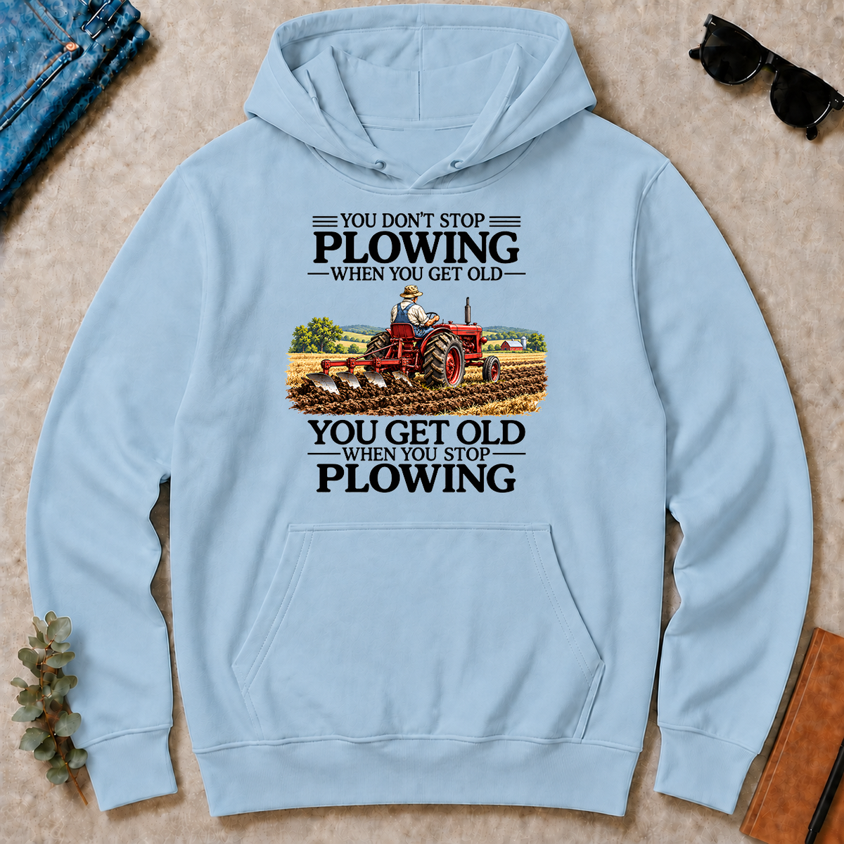 Don't Stop Plowing - light-blue - HS2D-LightBlue