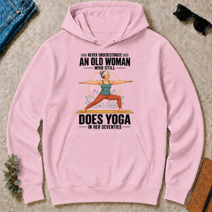 Never Underestimate An Old Woman Does Yoga In Her 70s - light-pink - HS2D-LightPink