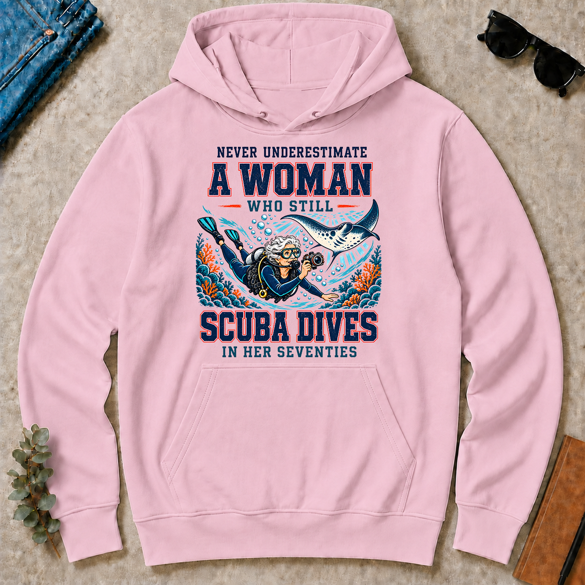 Never Underestimate A Woman Still Scuba Dives - light-pink - HS2D-LightPink