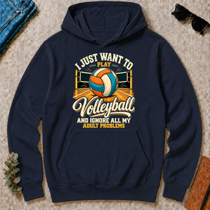 I Just Want To Play Volleyball & Ignore All Adult Problems - navy - HS2D-Navy