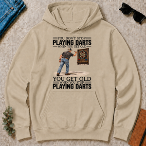 You Get old When You Stop Playing Darts - sand - HS2D-Sand