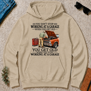 Don't Stop Working at a Garage - sand - HS2D-Sand