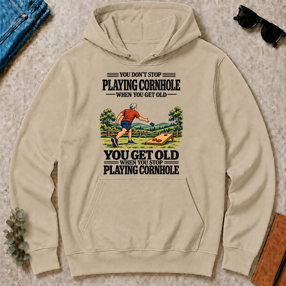 You Get Old When You Stop Playing Cornhole - sand - HS2D-Sand