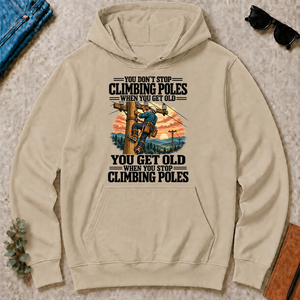 You Get Old When You Stop Climbing Poles - sand - HS2D-Sand