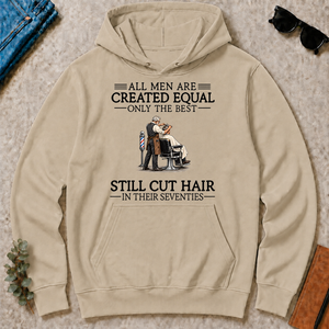 All Men Are Created Equal Only The Best Still Cut Hair Barber 70s - sand - HS2D-Sand