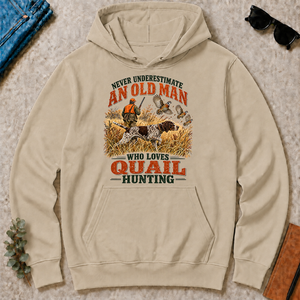 An Old Man Loves Quail Hunting - sand - HS2D-Sand