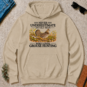 Never Underestimate An Old Man Who Loves Grouse Hunting - sand - HS2D-Sand