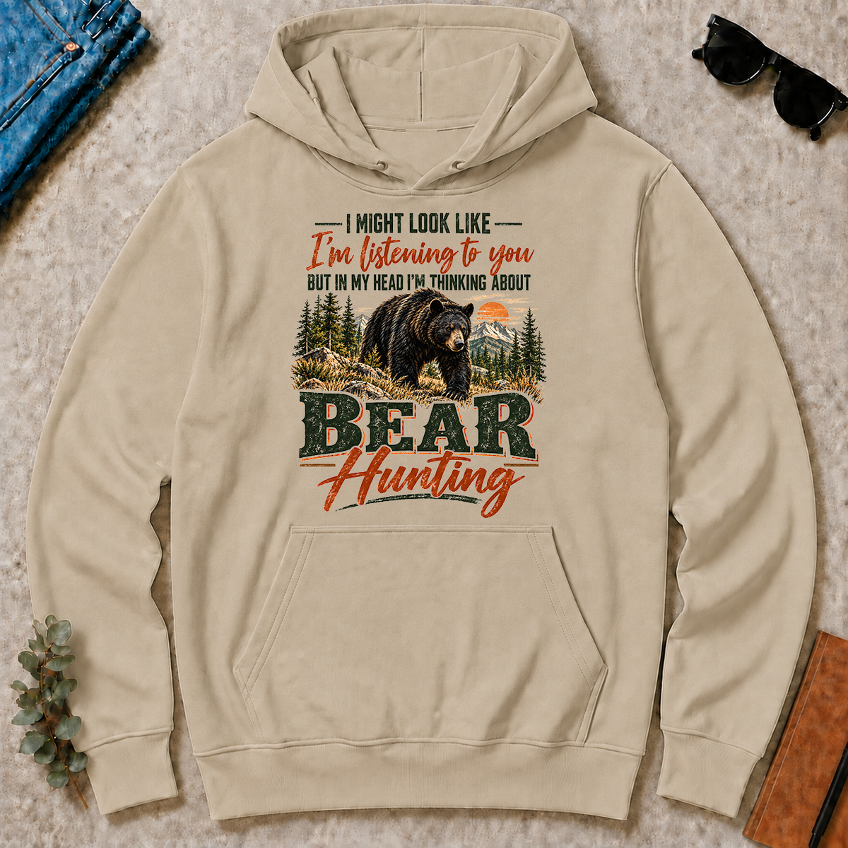 I'm Thinking About Bear Hunting - sand - HS2D-Sand