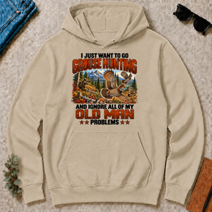 I Just Want To Grouse Hunting - sand - HS2D-Sand