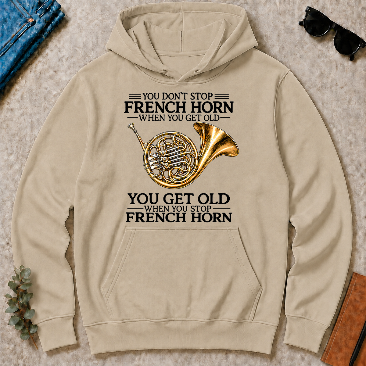Don't Stop Playing French Horn Vintage Art - sand - HS2D-Sand